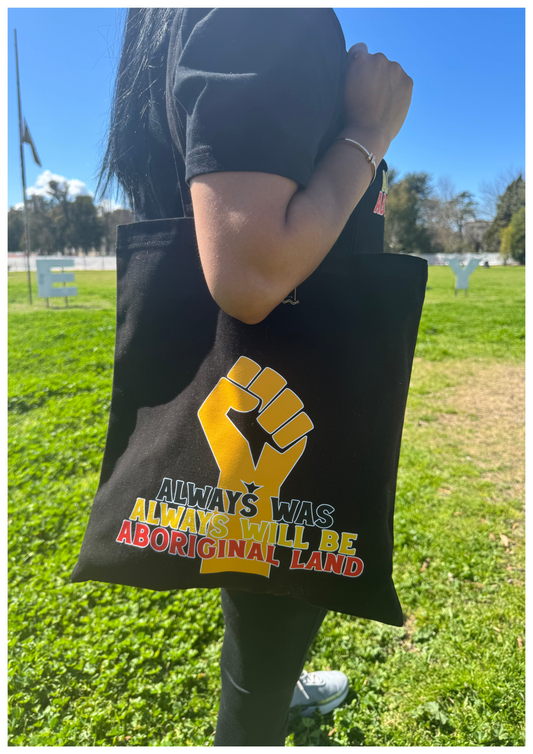 Tote Bags - Always Was Always Will Be